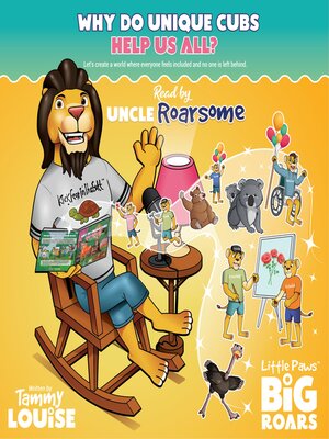cover image of Why Do Unique Cubs Help Us All? Read by Uncle Roarsome